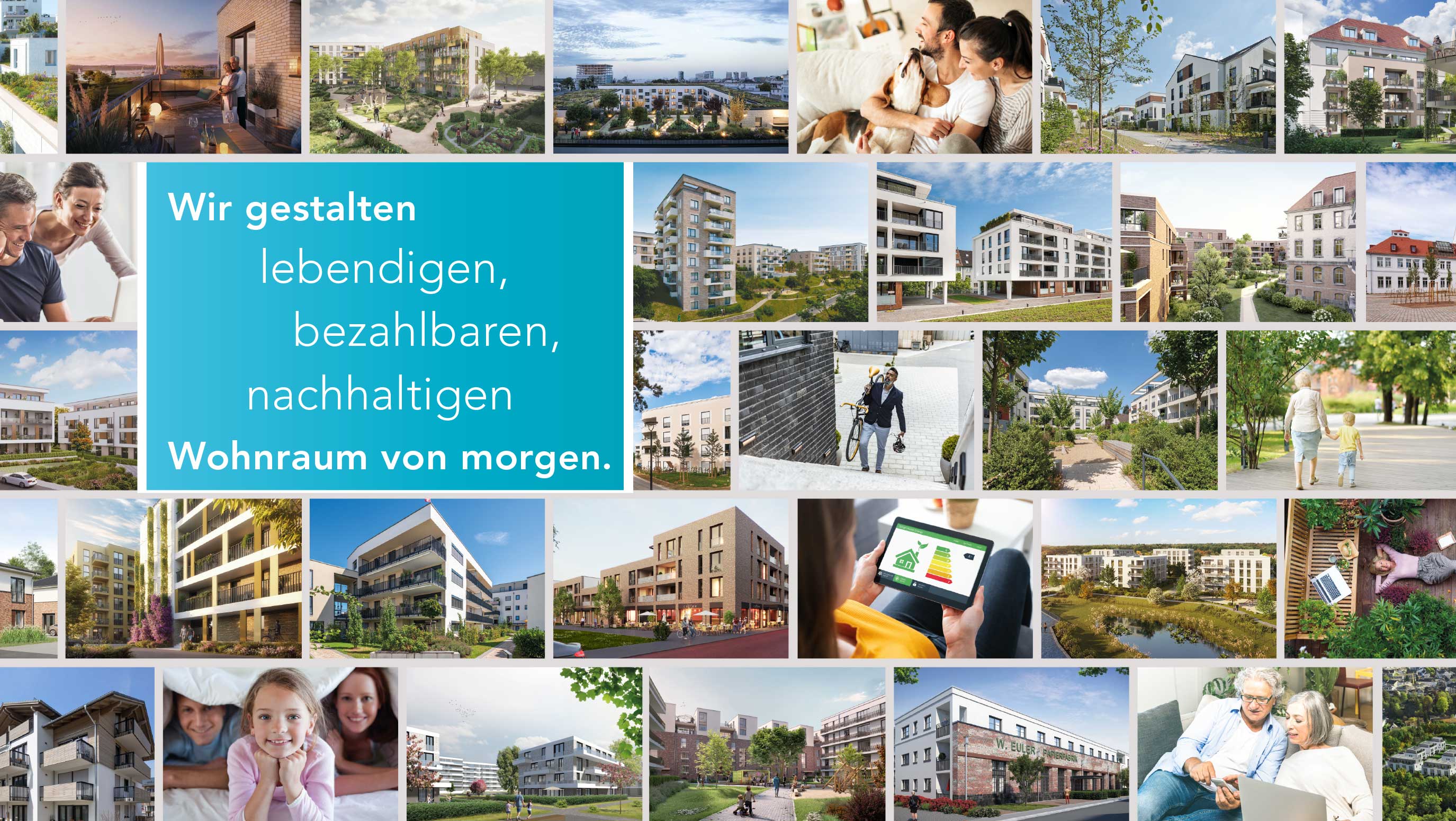 Wohnfreude ist eines der wichtigsten Elemente unseres Lebensglücks.