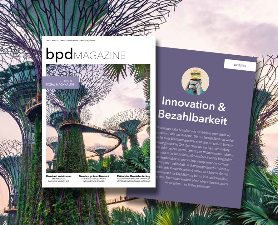 BPD Magazin Nr. 22 │ Mai 2025 | BPD Immobilienentwicklung